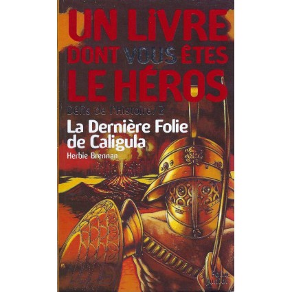 Folio junior Un Livre dont vous êtes le héros La Dernière Folie de Caligula Pre-owned book Folio junior Un Livre dont vous êtes le héros La Dernière Folie de Caligula Pre-owned book