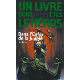 Folio junior Un Livre dont vous êtes le héros Dans l'Enfer de la Jungle Livre d'occasion.