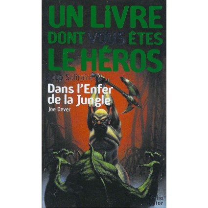 Folio junior Un Livre dont vous êtes le héros Dans l'Enfer de la Jungle Pre-owned book. Folio junior Un Livre dont vous êtes le héros Dans l'Enfer de la Jungle Pre-owned book.