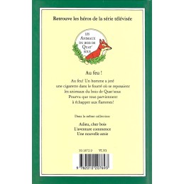Les Animaux du Bois de Quat'sous Au Feu! d'occasion