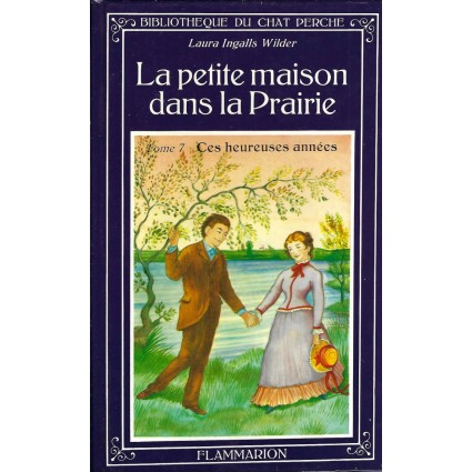 La Petite Maison dans la Prairie N°7 Gebrauchtbuch