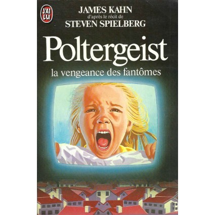 Poltergeist La Vengeance des Fantômes Livre d'occasion Poltergeist La Vengeance des Fantômes Livre d'occasion