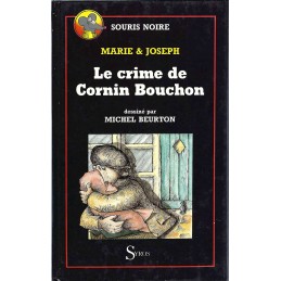 Souris Noire Le Crime de Cornin Bouchon Gebrauchtbuch