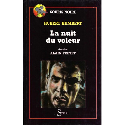 Souris Noire La Nuit du Voleur Livre d'occasion Souris Noire La Nuit du Voleur Livre d'occasion