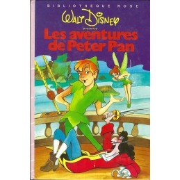 Bibliothèque Rose Walt Disney présente Les Aventures de Peter Pan