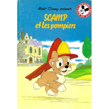 Mickey Club du Livre Scamp et les pompiers Gebrauchtbuch Mickey Club du Livre Scamp et les pompiers Gebrauchtbuch