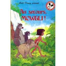 Mickey Club du Livre Au secours, Mowgli Gebrauchtbuch