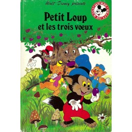 Mickey Club du Livre Petit Loup et les trois voeux Pre-owned book