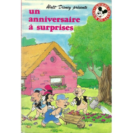 Mickey Club du Livre Un anniversaire à surprises Pre-owned book Mickey Club du Livre Un anniversaire à surprises Pre-owned book
