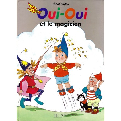 Oui-Oui et le Magicien Gebrauchtbuch