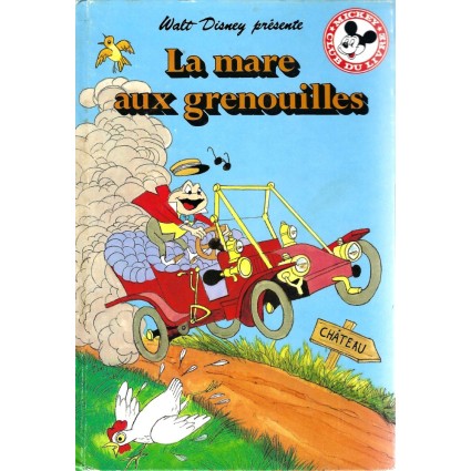 Mickey Club du Livre La Mare aux Grenouilles d'occasion
