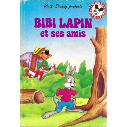 Mickey Club du Livre Bibi Lapin et ses Amis Pre-owned book