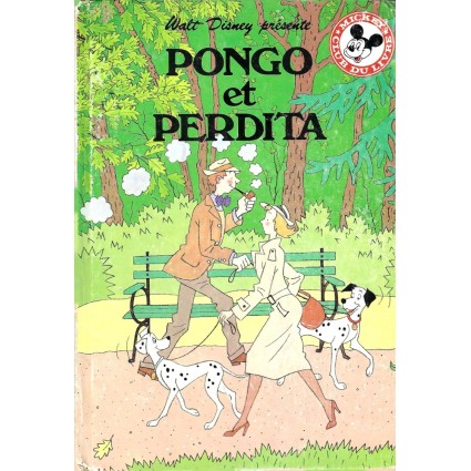 Mickey Club du Livre 101 Dalmatiens: Pongo et Perdita Pre-owned book