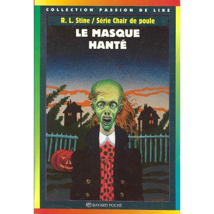 Chair de Poule Tome 11 Le Masque Hanté Livre d'occasion