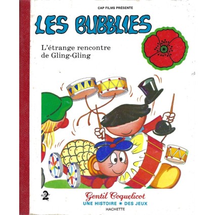 Les Bubblies L'étrange rencontre de Gling-Gling Pre-owned book