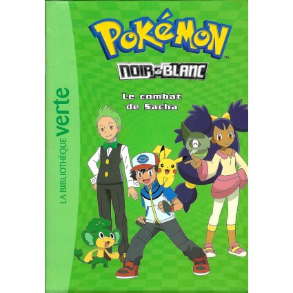 Les Pokémon Tome 3 Le combat de Sacha Pre-owned book Bibliothèque verte