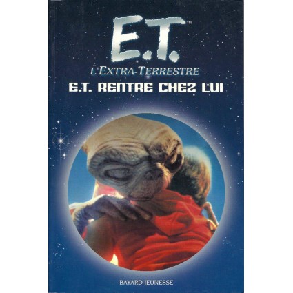 E.T. l'extra-terrestre : E.T. rentre chez lui Pre-owned book