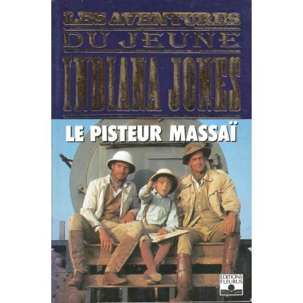 Les Aventures du Jeune Indiana Jones: Le Pisteur Masaï Pre-owned book