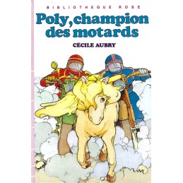 Bibliothèque Rose Poly Champion des Motards book Bibliothèque Rose