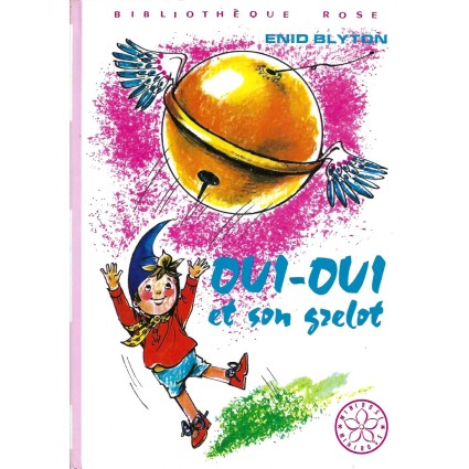 Oui-Oui et son Grelot Pre-owned book
