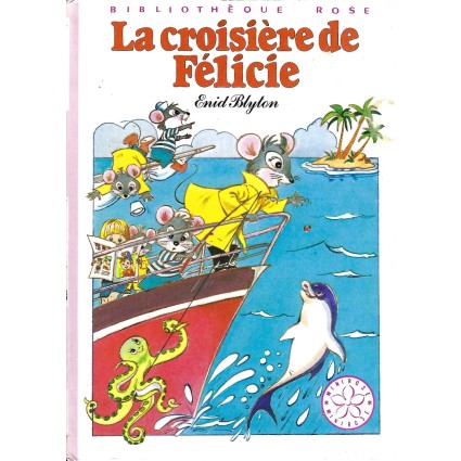 La Croisière de Félicie Pre-owned book