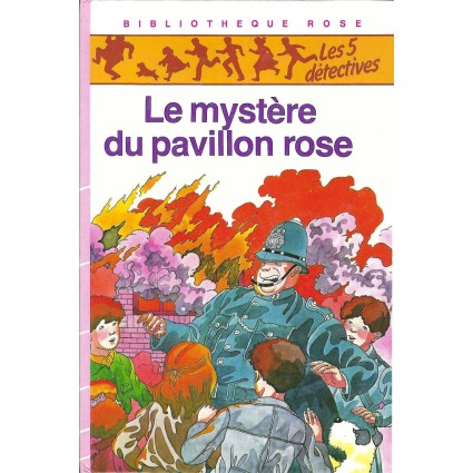 Les 5 Détectives: Le Mystère du pavillon rose Pre-owned book