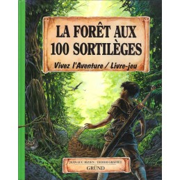 Vivez l'aventure La Forêt aux 100 Sortilèges Livre-Jeu d'occasion