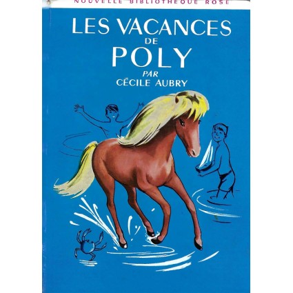 Bibliothèque Rose Poly Les Vacances de Poly book Bibliothèque Rose