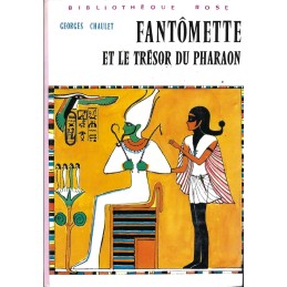 Bibliothèque Rose Fantômette et le Trésor du Pharaon Livre d'occasion Bibliothèque Rose