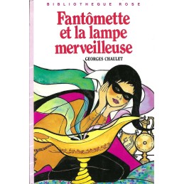 Bibliothèque Rose Fantômette et la Lampe Merveilleuse Gebrauchtbuch Bibliothèque Rose