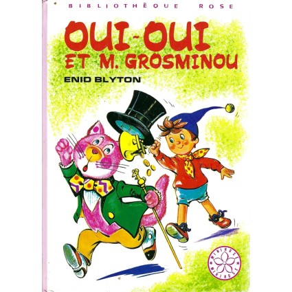 Oui-Oui et M. Grosminou Pre-owned book