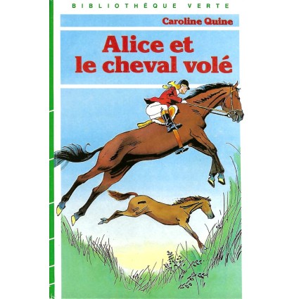 Alice et le Cheval Volé Pre-owned book Bibliothèque verte