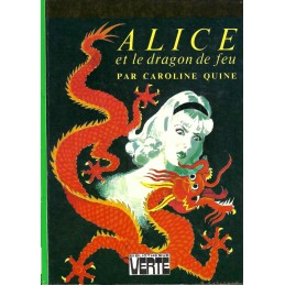 Alice et le Dragon de Feu Pre-owned book Bibliothèque verte
