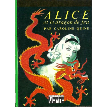 Alice et le Dragon de Feu Gebrauchtbuch Bibliothèque verte