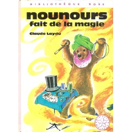 Bibliothèque Rose Nounours fait de la Magie Used book Bibliothèque Rose
