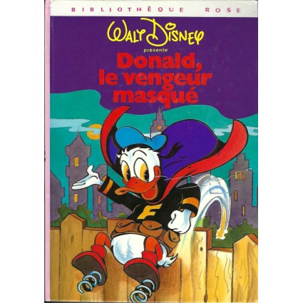 Bibliothèque Rose Donald le Vengeur masqué Gebrauchtbuch Bibliothèque Rose