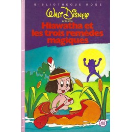 Bibliothèque Rose Hiawatha et les trois Remèdes Magiques Gebrauchtbuch Bibliothèque Rose