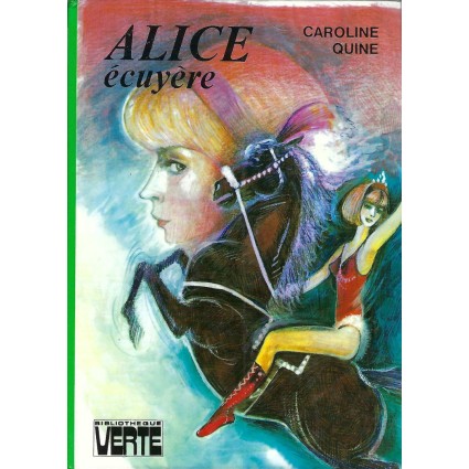 Alice Ecuyère Pre-owned book Bibliothèque verte