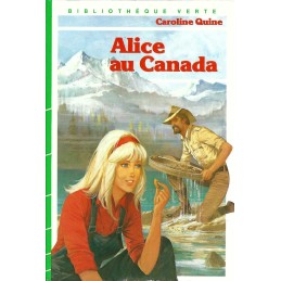 Alice au Canada Livre d'occasion Bibliothèque verte