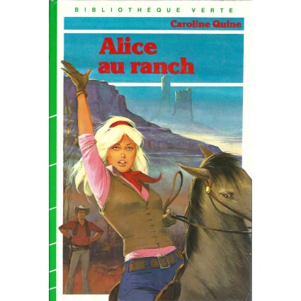 Alice au Ranch Livre d'occasion Bibliothèque verte