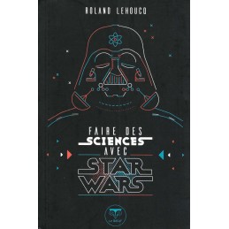 Star Wars: Faire des sciences avec Star Wars Pre-owned book