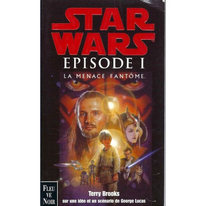 Star Wars Episode I La Menace Fantôme Livre d'occasion