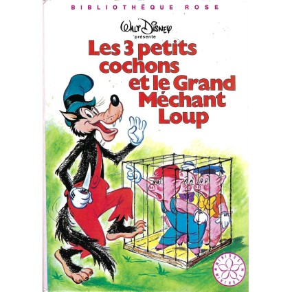 Bibliothèque Rose Les 3 petits Cochons et le Grand Méchant Loup Used book Bibliothèque Rose