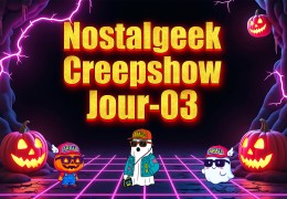 Nostalgeek Creepshow Jour-03 : Le Défi de Minuit