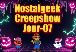 Nostalgeek Creepshow Jour-07: Enfer sous les Tropiques