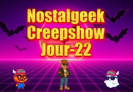 Nostalgeek Creepshow Jour-22: Toys'R'Hell Nostalgeek Creepshow Jour-22: Toys'R'Hell