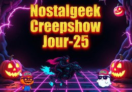 Nostalgeek Creepshow Jour-25: Feathers & Gasoline Nostalgeek Creepshow Jour-25: Feathers & Gasoline