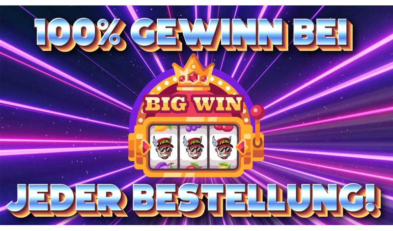 100% Gewinn bei jeder Bestellung!